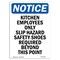 Signmission OSHA Sign, Kitchen Employees Slip Hazard, 24in X 18in Rigid Plastic, 18" W, 24" H, Portrait OS-NS-P-1824-V-13906 - alternate 1